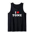 Ton Vorname Geschenk, I Heart Tone I Love Tone Tank Top