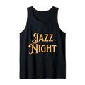 Jazz Festival Music Tee Jazz Night Jazz Musiker Geschenk Tank Top