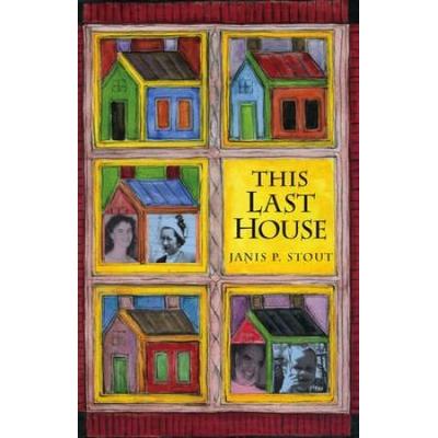 This Last House: A Retirement Memoir