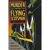 Murder On The Flying Scotsman