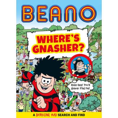 Beano Where's Gnasher?: A Barking Mad Search And F...