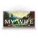 Funny Fishing License Plate Humorous Wife and Fisherman Auto Tag I Love It When My Wife Lets Me Go Fishing