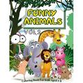 Funny Animals Coloring Books: Funny animals coloring book for kids aged 4-8: vol 2 - 32 colored pages with animals for your kids to color - all kinds of animals in funny pictures waiting for you to c