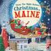 Pre-Owned Twas the Night Before Christmas in Maine (Hardcover) 1728237769 9781728237763