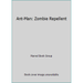 Pre-Owned Ant-Man: Zombie Repellent (Paperback) 1484714490 9781484714492