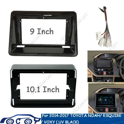 For 2014-2017 Toyota NOAH Esquire Voxy(9"/10.1")Car Radio Fascias GPS MP5 Android Stereo Player 2