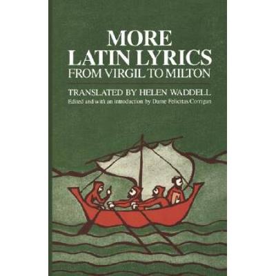More Latin Lyrics, From Virgil To Milton
