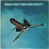 High And Mighty (Vinyl, 2015) - Uriah Heep