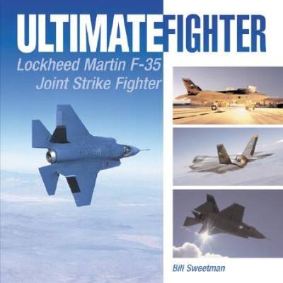 Ultimate Fighter: Lockheed Martin F-35 Joint Strik...
