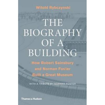 The Biography Of A Building: How Robert Sainsbury ...