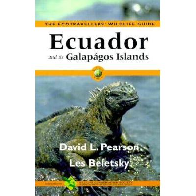 Ecuador and Its Galapagos Islands The Ecotravellers Wildlife Guide Ecotravellers Wildlife Guides