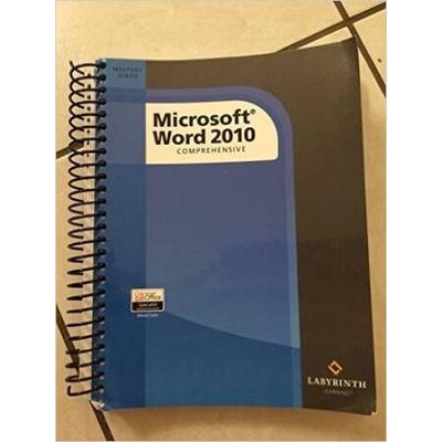 Microsoft Word 2010: Comprehensive