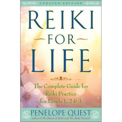 Reiki for Life - Penelope Quest