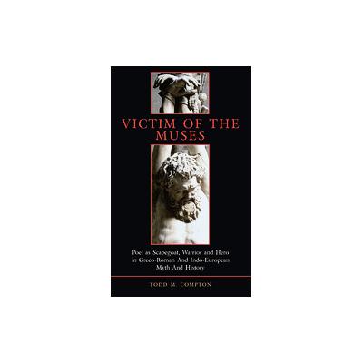 Victim of the Muses by Todd Compton (Paperback - Harvard Univ Center for Hellenic)