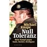 Null Toleranz - Michael Knape