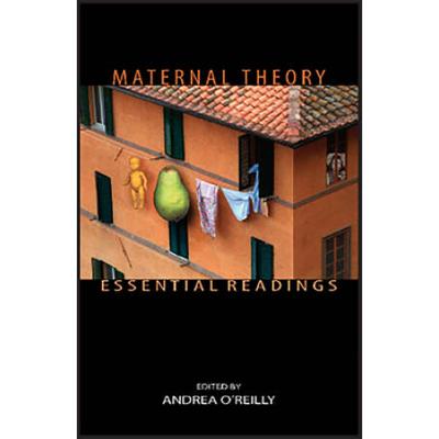 Maternal Theory Essential Readings