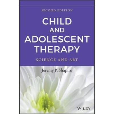 Child And Adolescent Therapy: Science And Art
