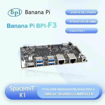 Banane Pi BPI-F3 spacemittieren k1 8 Kern RISC-V Chip 4g lpddr4 16g emmc 2,0 Tops ai Computing Power Industrial Grade Development Board Image