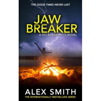 Jaw Breaker A Terrifying British Crime Thriller Dc...