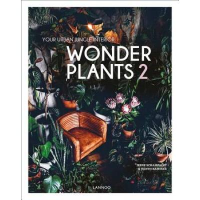 Wonder Plants Your Urban Jungle Interior