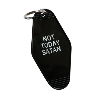 Not Today Satan - Hotel Motel - Key Tags - Key Chains Enamel Pin
