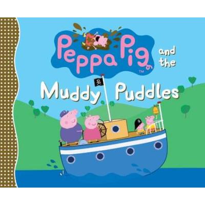 Peppa Pig And The Muddy Puddles