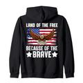Land of the Free Because of the Brave Graphic Party Kapuzenjacke