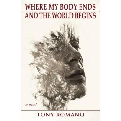 Where My Body Ends And The World Begins