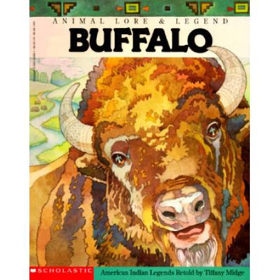 Buffalo: American Indian Legends