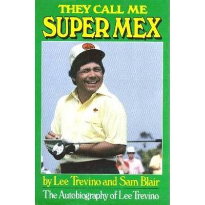 They Call Me Super Mex