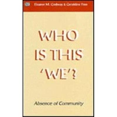 Who Is This 'We'?: Absence of Community