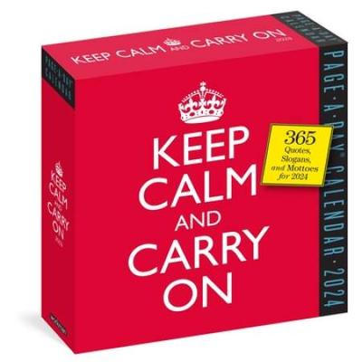 Keep Calm And Carry On Page-A-Day Calendar 2024: 365 Quotes, Slogans, And Mottos For 2024