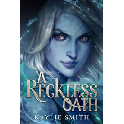 A Reckless Oath