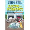 Racing and Robberies Dune House Cozy Mystery Volume