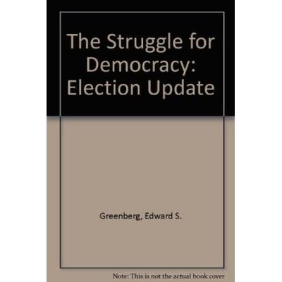 The Struggle for Democracy Election Update