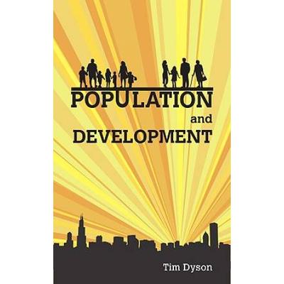 Population And Development: The Demographic Transition