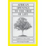 African Openings To The Tree Of Life