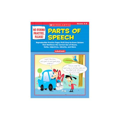 No Boring Practice, Please! Parts of Speech by Harold Jarnicki (Paperback - Scholastic Teaching Reso