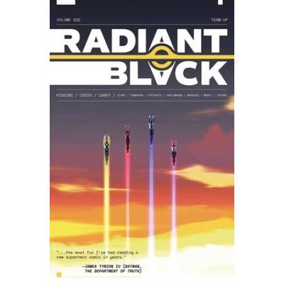 Radiant Black, Volume 2: A Massive-Verse Book