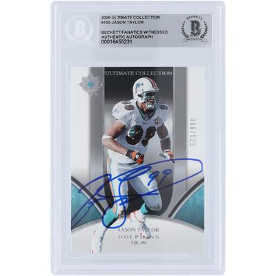 Jason Taylor Miami Dolphins signiert 2006 Upper Deck Ultimate Collection #105 #/525 Beckett Fanatics bezeugte authentifizierte Karte Image