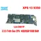 LA-C881P Carte Mère pour Dell XPS 13 9350 Ordinateur Portable Carte Mère avec i3 i5 i7-6th Isabel