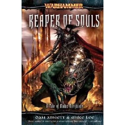 Reaper Of Souls: A Tale Of Malus Darkblade