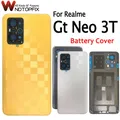 6.62 "per Realme GT Neo 3T coperchio batteria custodia posteriore RMX3372 RMX3371 per Realme GT Neo 3T Cover posteriore senza lente in vetro