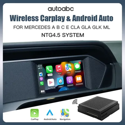 AUTOABC Wireless Carplay Android Auto For Mercedes Benz A B C E CLA GLA GLK ML NTG4.5 System Becker