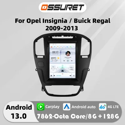 9.7 4G Android 13 Autoradio For Opel Insignia Buick Regal 2009-2013 multimedia Video player Carplay