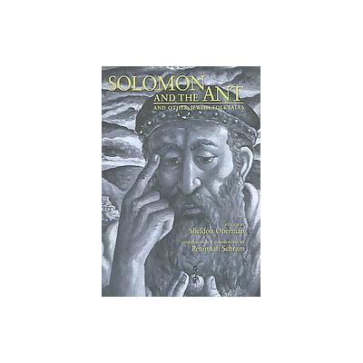 Solomon And the Ant by Sheldon Oberman (Hardcover - Boyds Mills Pr)