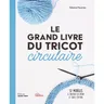 Livre ""le grand livre du tricot circulaire