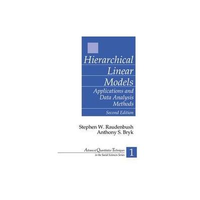 Hierarchical Linear Models by Anthony S. Bryk (Hardcover - Sage Pubns)