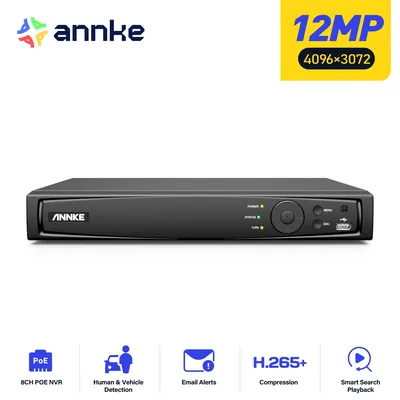 ANNKE 8CH 12MP POE Video Recorder H.265+ NVR Video Surveillance Security For 2MP 4MP 5MP 6MP 8MP/4K