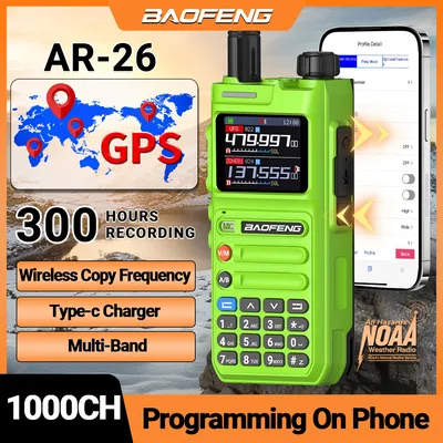 Baofeng AR26 GPS Walkie Talkie 10W Vollband Telefon APP Drahtlose Programmierung Aufnahme Typ-C NOAA AM FM Long Range Two Way Radio